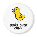 Sous Chef Chick magnets