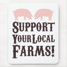 Soutenez vos fermes locales ! Mousepad Tapis De Souris