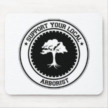 Soutenez votre arboriste local tapis de souris