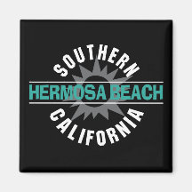 Southern California - Hermosa Beach Magnets