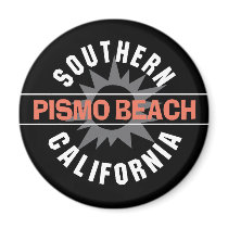 Southern California - Pismo Beach Refrigerator Magnet