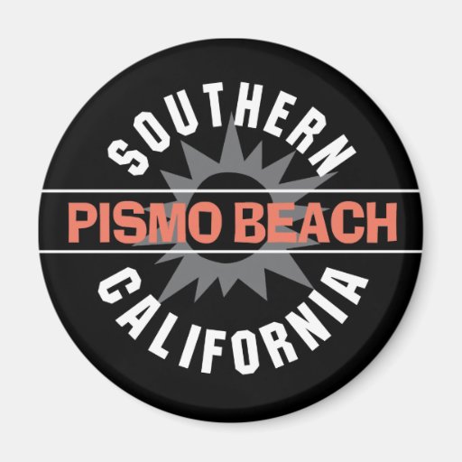 Southern California - Pismo Beach Refrigerator Magnet