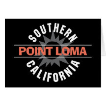 Southern California - Point Loma Greeting Cards