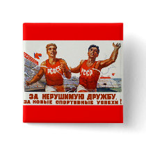 Soviet Friendship and Sport Pinback Button