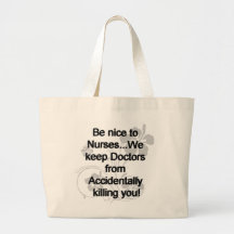 Soyez Nice aux infirmières Sac De Toile