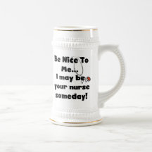 Soyez Nice T-shirts et cadeaux d'infirmière Tasse