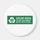 Soylent Green Magnet