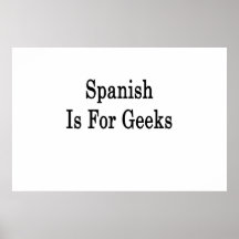 Spanish Is For Geeks Poster