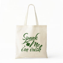 Spank me, Im Irish Canvas Bag