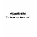 Spank me!, I've been a very naughty girl t-shirts
