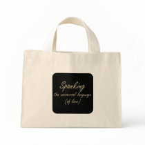Spanking is the language of love canvas bag
