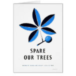 Spare Our Trees 1938 WPA cards