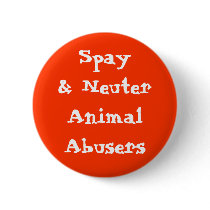 Spay& Neuter Animal Abusers