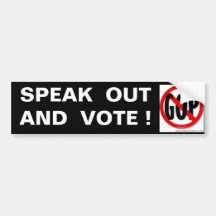 SPEAK  OUT  AND  VOTE ! BUMPER STICKER