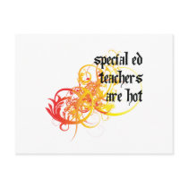 Special Ed Teachers Are Hot Postcard