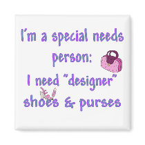 Special Needs - Designer Shoes & Purses Magnet