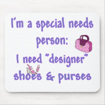 Special Needs - Designer Shoes & Purses Mouse Mat