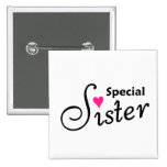 Special Sister Buttons