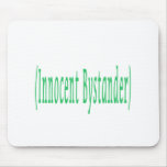 Spectateur innocent tapis de souris