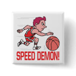 Speed Demon Button