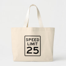 Speed Limit 25 Street Sign Canvas Bag