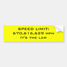 Speed limit bumper stickers