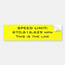 Speed limit bumper stickers