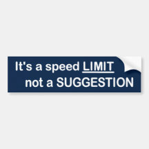 Speed Limit Bumper Stickers