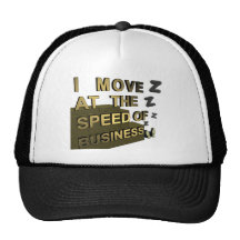 Speed Of Business Trucker Hat