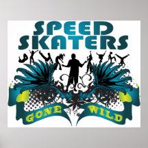 Speed Skaters Gone Wild Print
