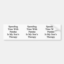 Spending Time With Pandas Is My Son's Therapy Bumper Sticker