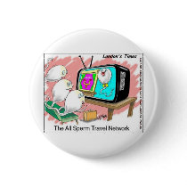 Sperm Travel Network Funny Cards Tees & Gifts Buttons