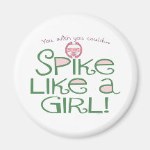 Spike Like a Girl Fridge Magnet