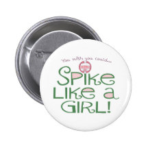 Spike Like a Girl Pin