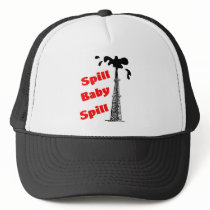 Spill Baby Spill! Hats