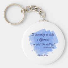 Spiritual Networking - Do Something Keychains