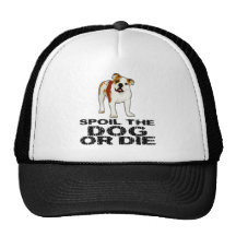 Spoil the Dog or Die Mesh Hats