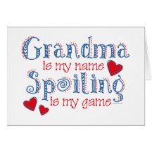 Spoiling Grandma Greeting Cards
