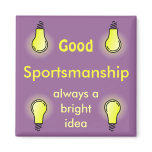Sportsmanship Magnet