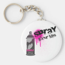 SPRAY FOR US Graffiti is not a crime Keychain