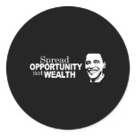Spread opportunity not wealth Bumpersticker