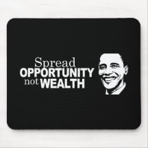 Spread opportunity not wealth Bumpersticker Mousepad