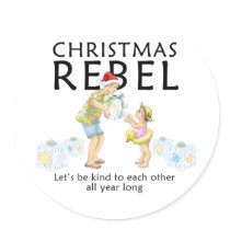 Spread the Christmas Rebel spirit! stickers