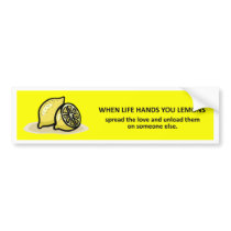 spread-the-love-and-unload-them-on-someone-else bumper stickers