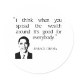 Spread the wealth around stickers