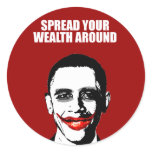 SPREAD YOUR WEALTH AROUND stickers
