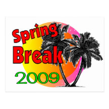 Spring Break 2009 T-shirts Postcard