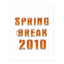 Spring Break 2010 Post Cards