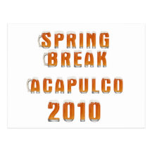 Spring Break Acapulco 2010 Post Cards