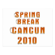 Spring Break Cancun 2010 Post Card